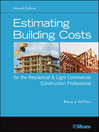 Estimating Building Costs for the Residential and Light Commercial Construction Professional RSMeans Series, Book 80 2 by Wayne J. DelPico eBook